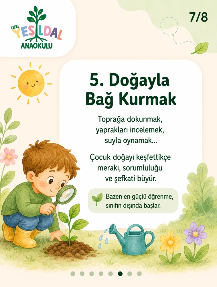 07 / Doğayla bağ kurmak