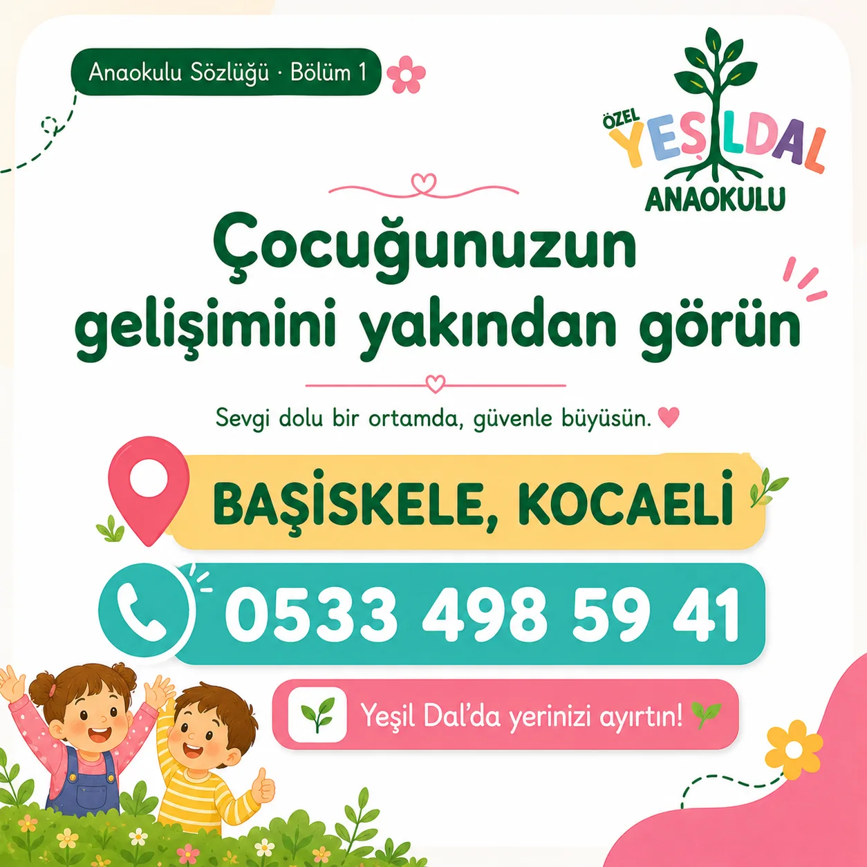 Anaokulu sadece harf ve rakam öğrenilen yer değildir